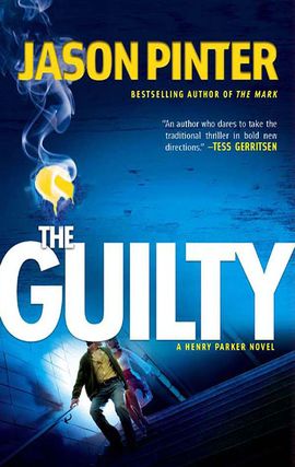 Title details for The Guilty by Jason Pinter - Available